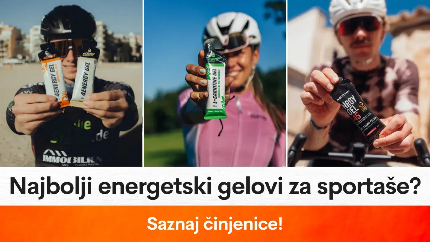 Najbolji energetski gelovi za sportaše? Saznaj činjenice!
